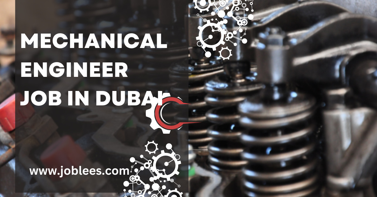 Mechanical Engineer Jobs in Dubai UAE