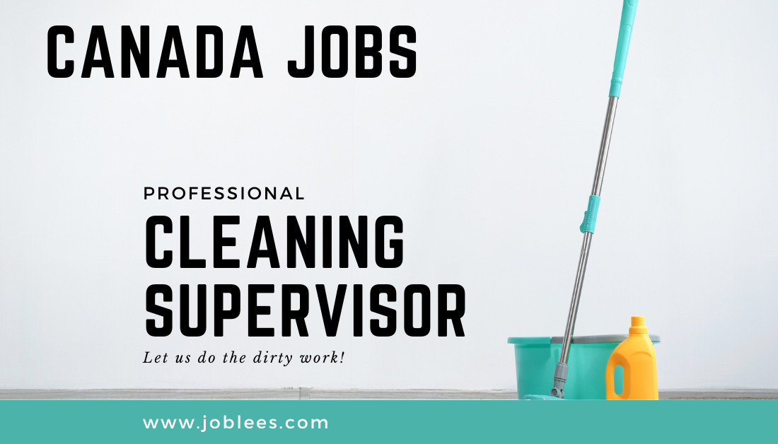 Cleaning Supervisor Jobs in Canada