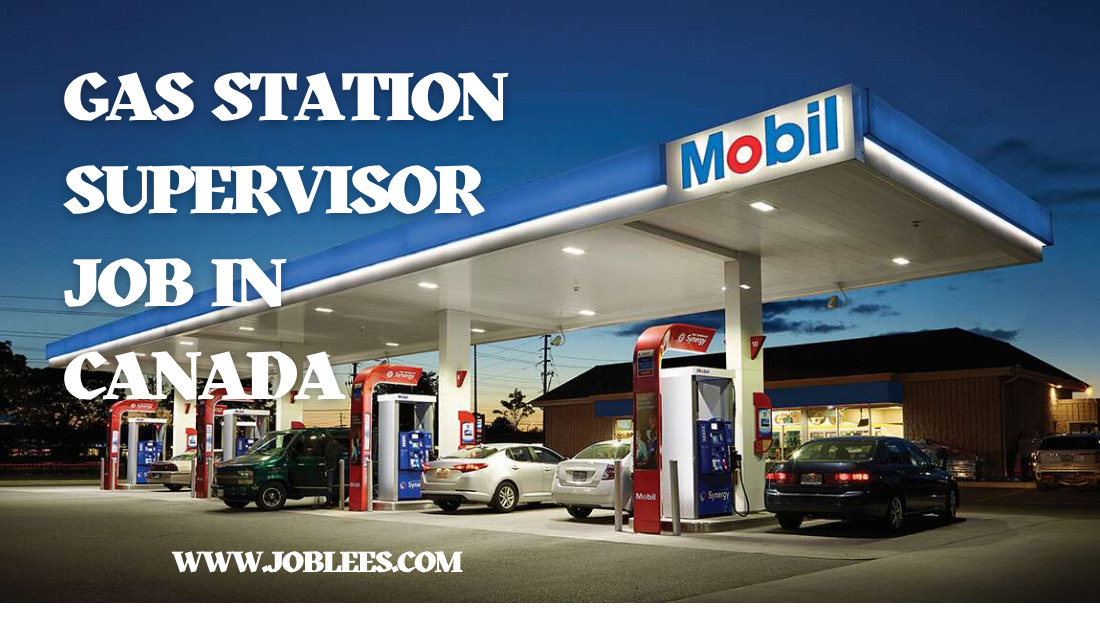 Gas Station Supervisor Job in Canada