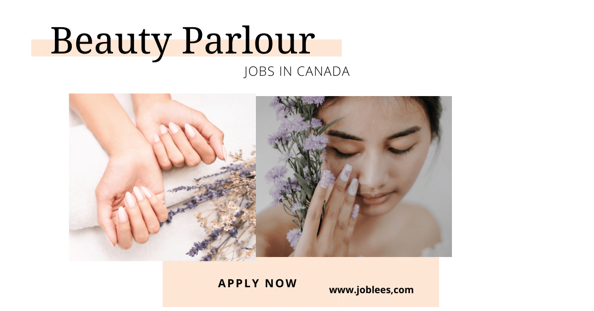 Beauty Parlour Jobs in Canada