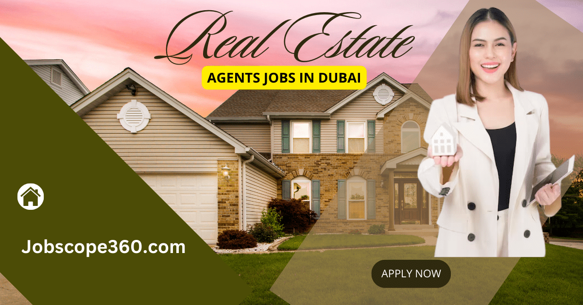 Real Estate Agent Jobs in Dubai