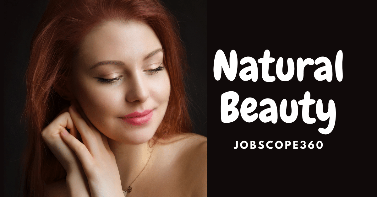 Believe in natural beauty and create it